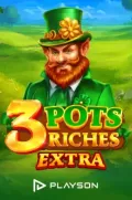 3 pots riches extra en MXCASH COM